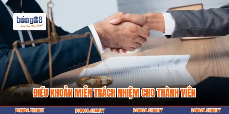 Điều khoản miễn trách nhiệm cho thành viên